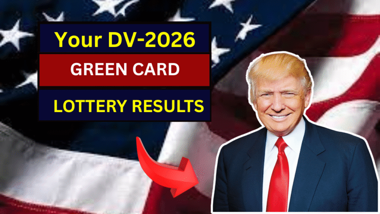 How to Check Your DV-2026 Green Card Lottery Results – A Simple Step-by-Step Guide