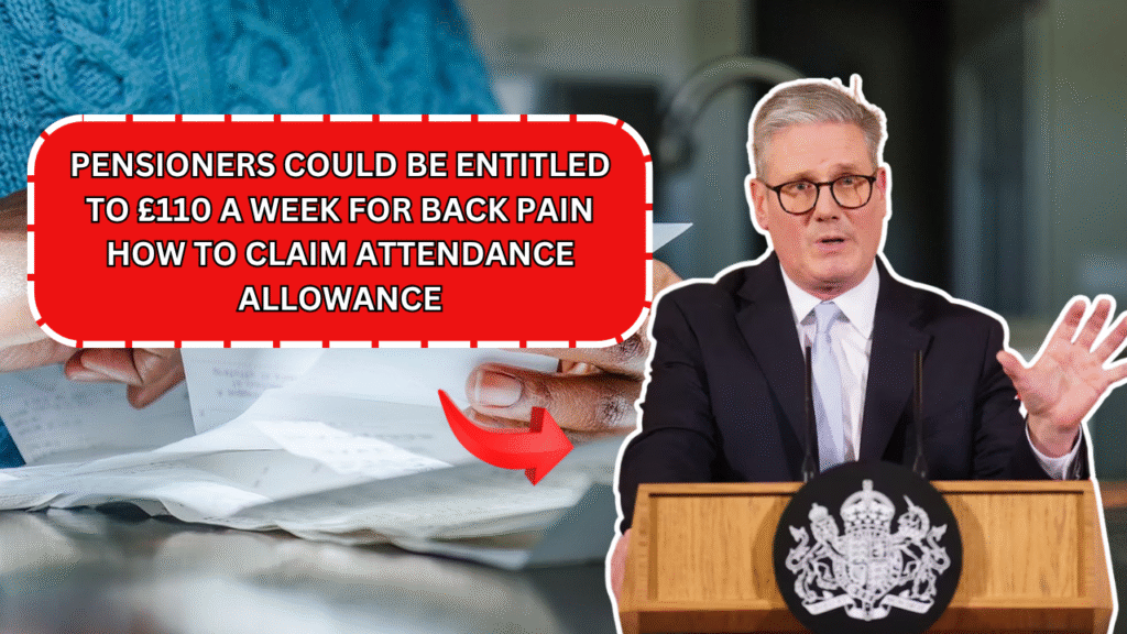Pensioners Could Be Entitled To £110 A Week For Back Pain – How to Claim Attendance Allowance