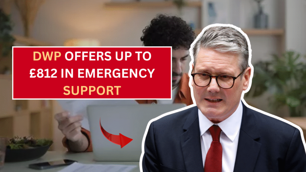 DWP offers emergency one-off payment of up to £812 for those in need