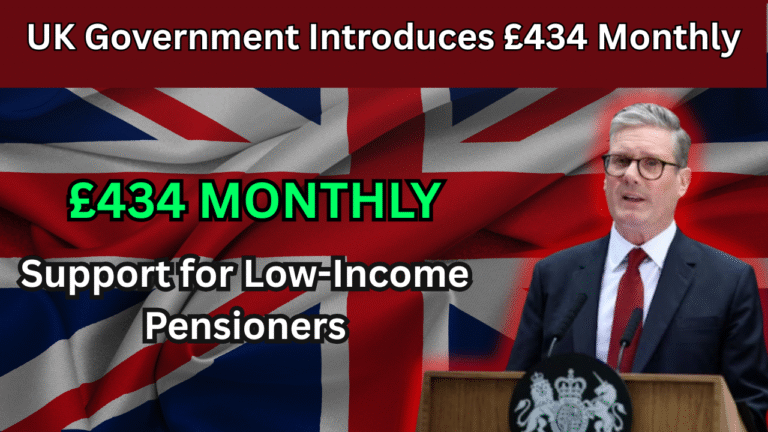 UK Government Introduces £434 Monthly Support for Low-Income Pensioners